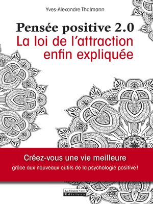 cover image of La pensée positive 2.0